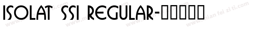 Isolat SSi Regular字体转换